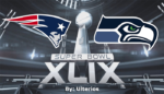 super bowl xlix-super bowl-super bowl nfl-superbowl-new england patriots-seattle seahawks