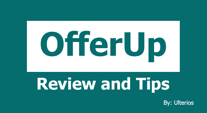 offerup review-offerup tips-offerup guide-offerup pointers-offer up