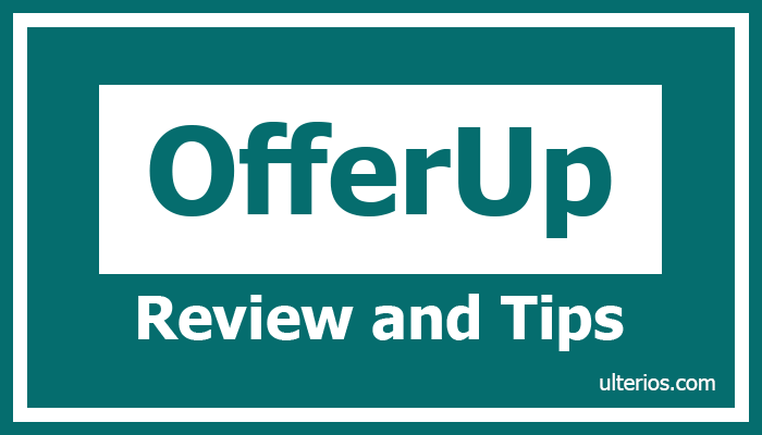 offerup review-offerup tips-offerup guide-offerup pointers-offer up