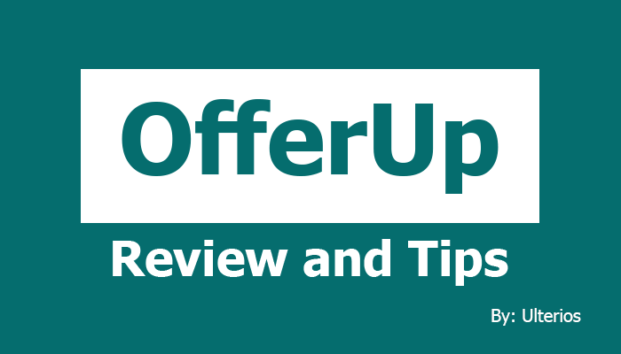 OfferUp Review and Tips